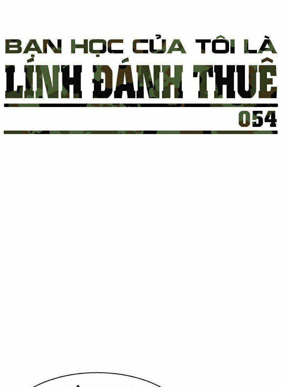 Bạn Học Tôi Là Lính Đánh Thuê Chapter 54 trang 5