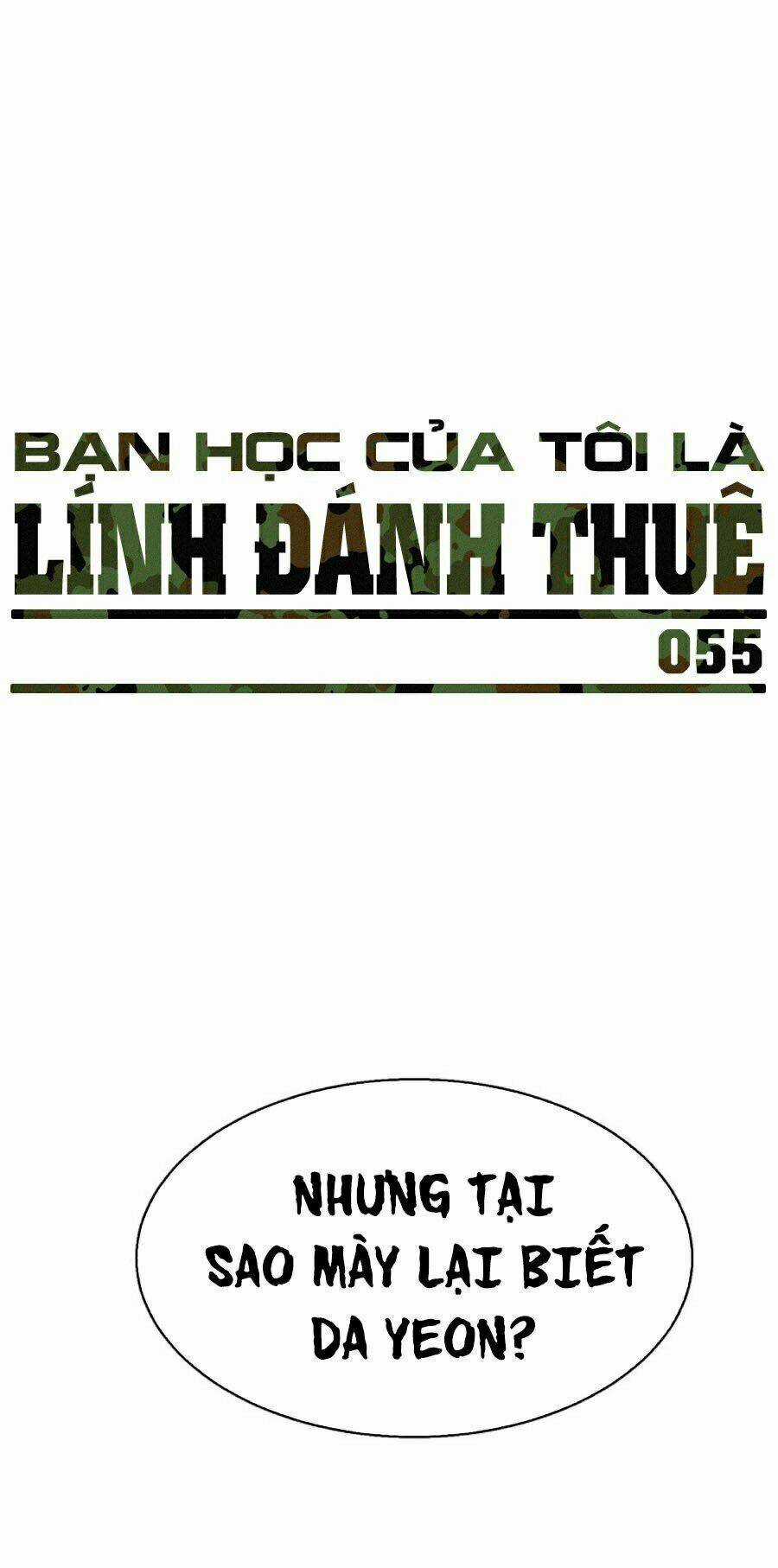 Bạn Học Tôi Là Lính Đánh Thuê Chapter 55 trang 0