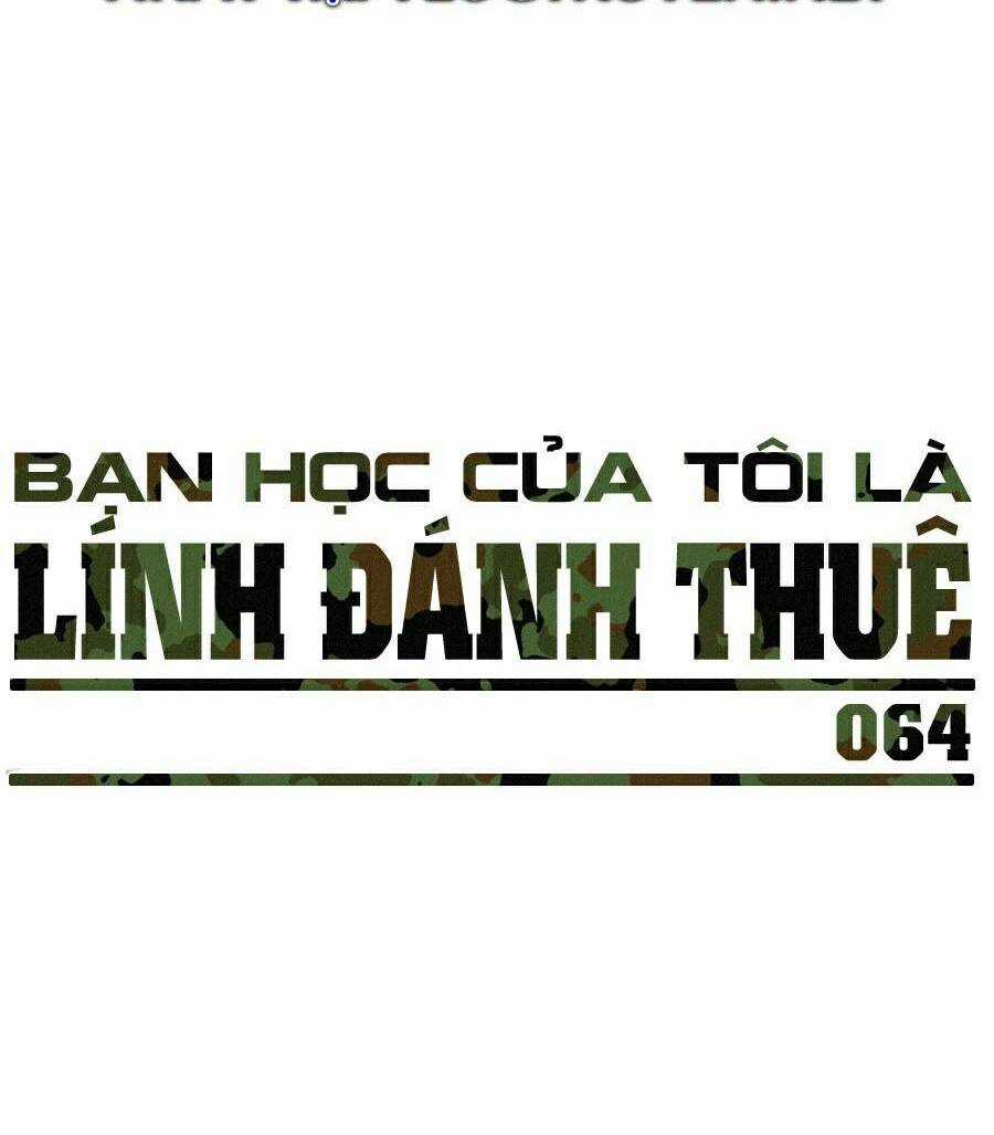 Bạn Học Tôi Là Lính Đánh Thuê Chapter 64 trang 13