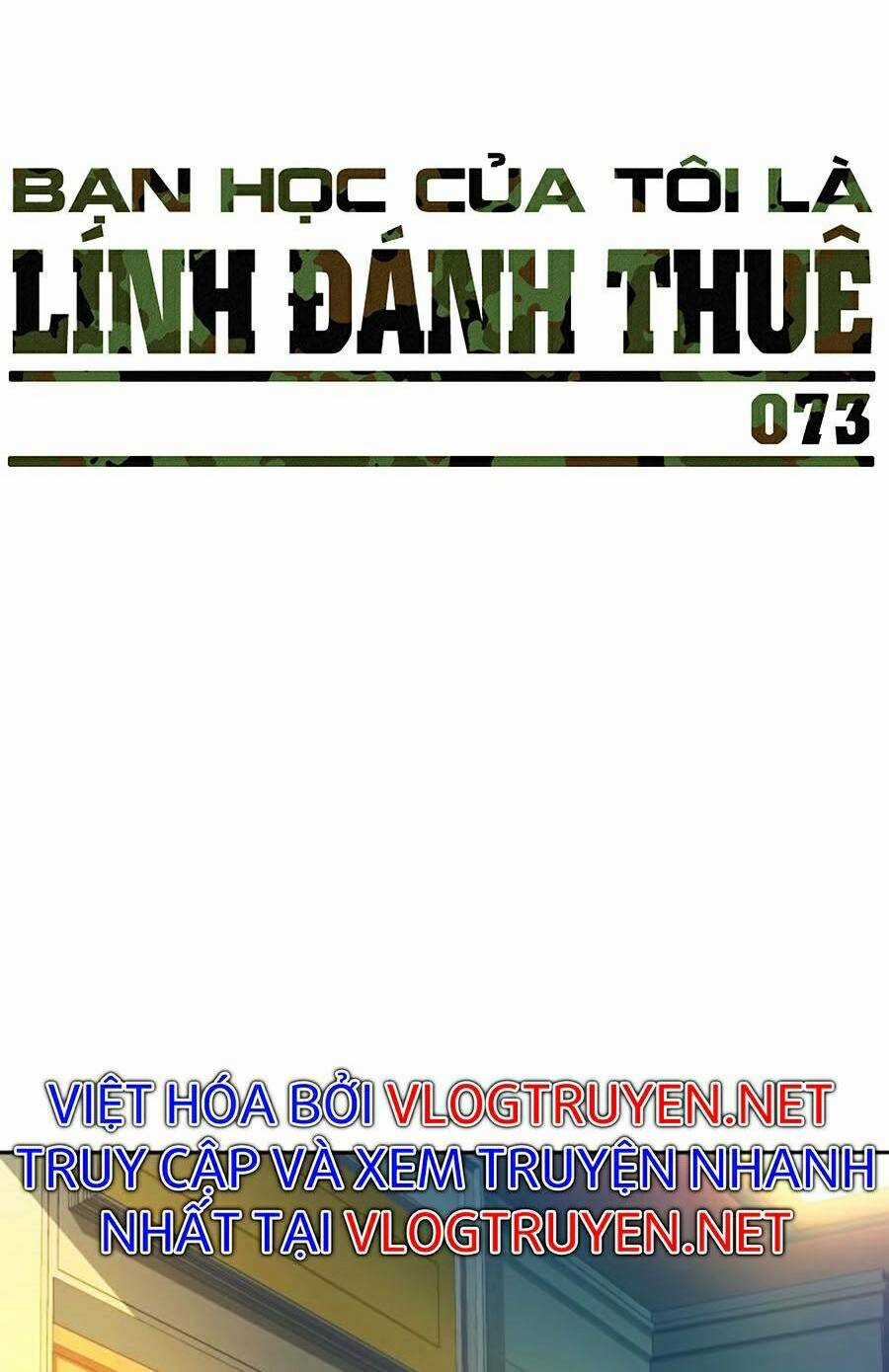 Bạn Học Tôi Là Lính Đánh Thuê Chapter 73 trang 1