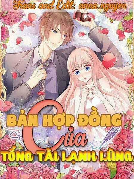 Bản Hợp Đồng Của Tổng Tài Lạnh Lùng Chapter 1 trang 0