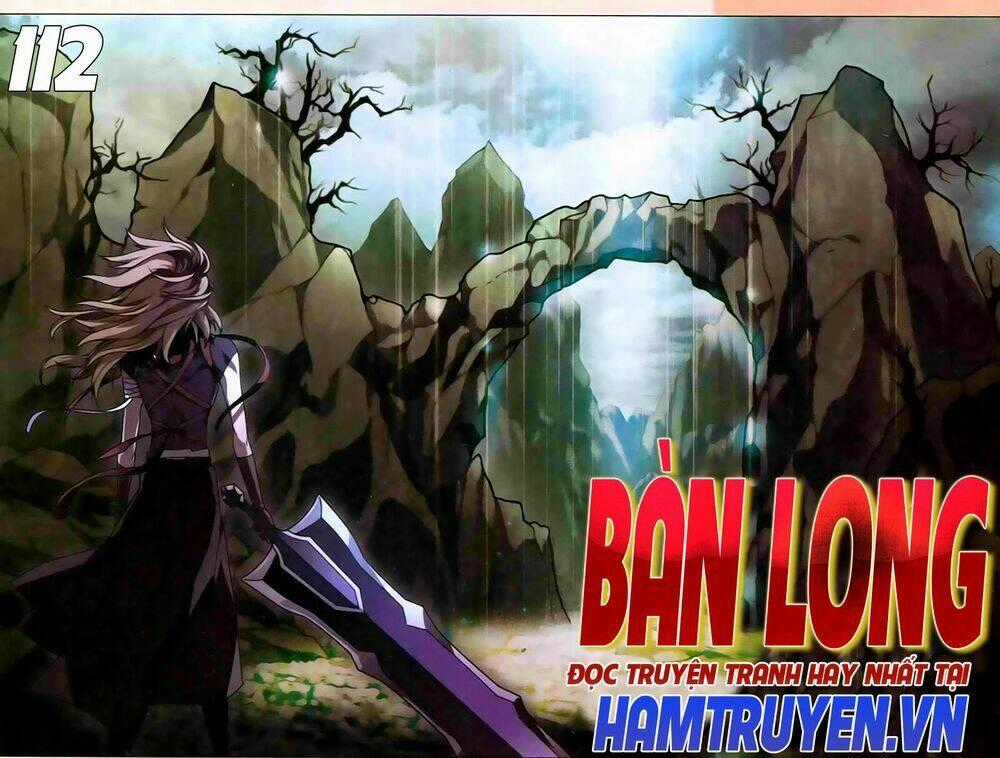 Bàn Long Giới Chỉ Chapter 112 trang 0