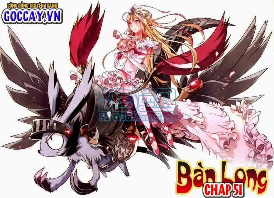 Bàn Long Giới Chỉ Chapter 51 trang 1