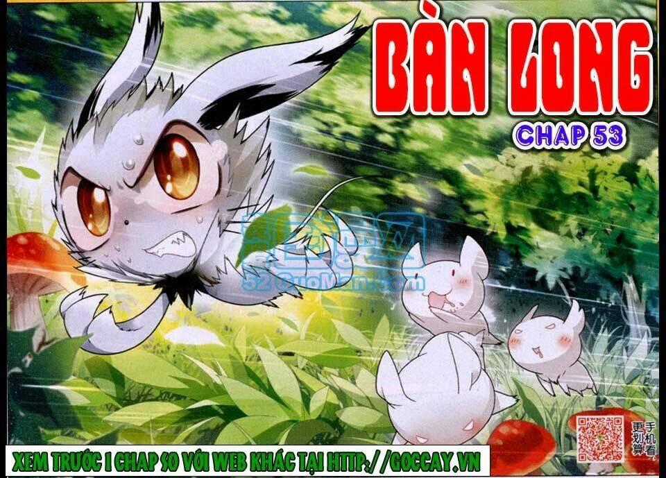 Bàn Long Giới Chỉ Chapter 53 trang 1