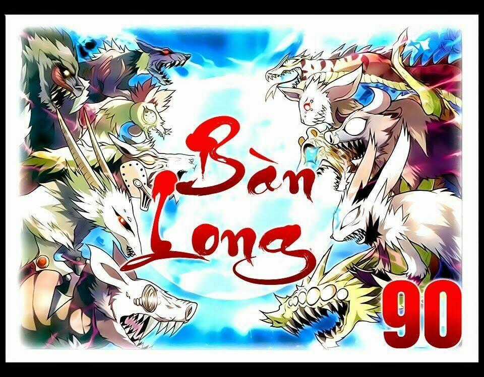 Bàn Long Giới Chỉ Chapter 92 trang 0