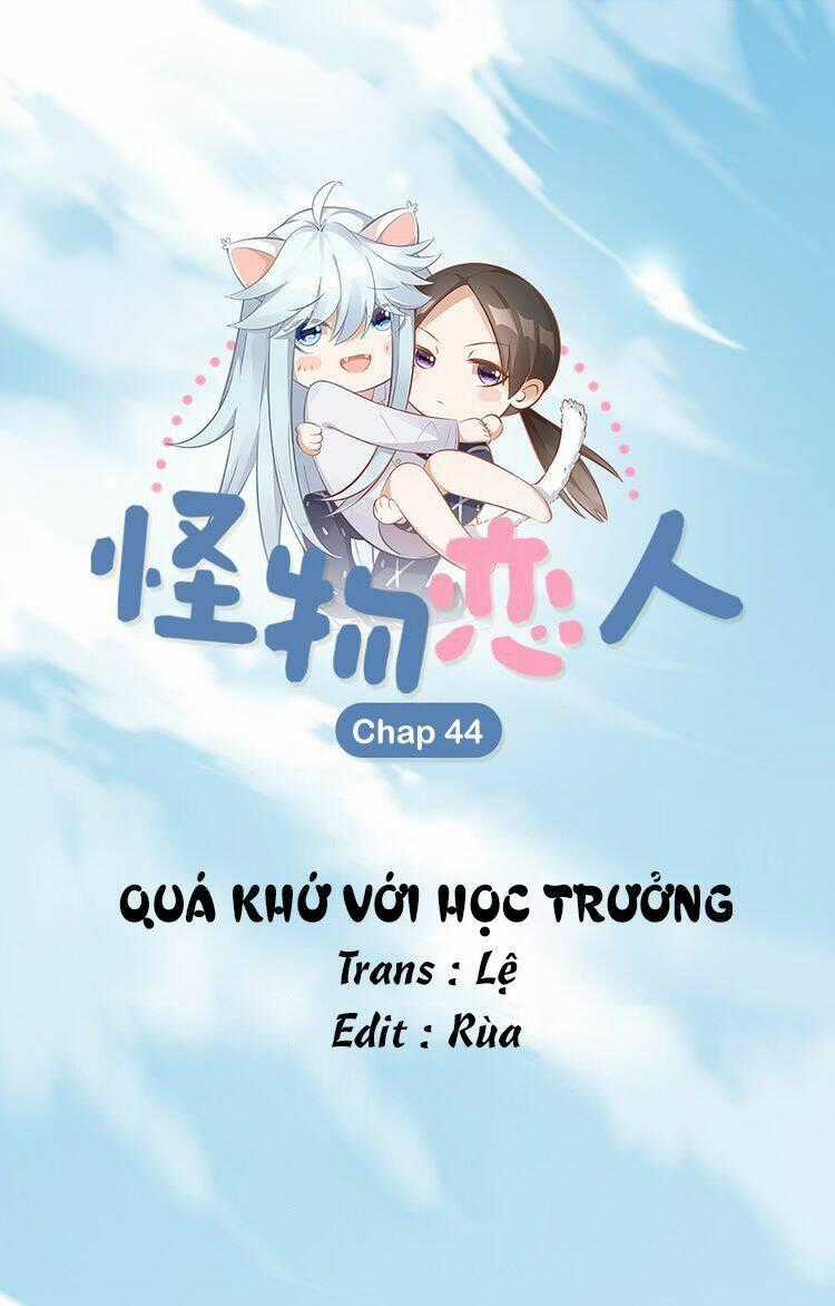 Bạn Trai Là Quái Vật Chapter 44 trang 1
