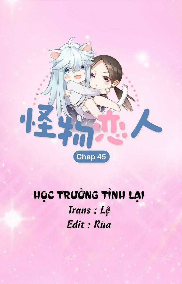 Bạn Trai Là Quái Vật Chapter 45 trang 1