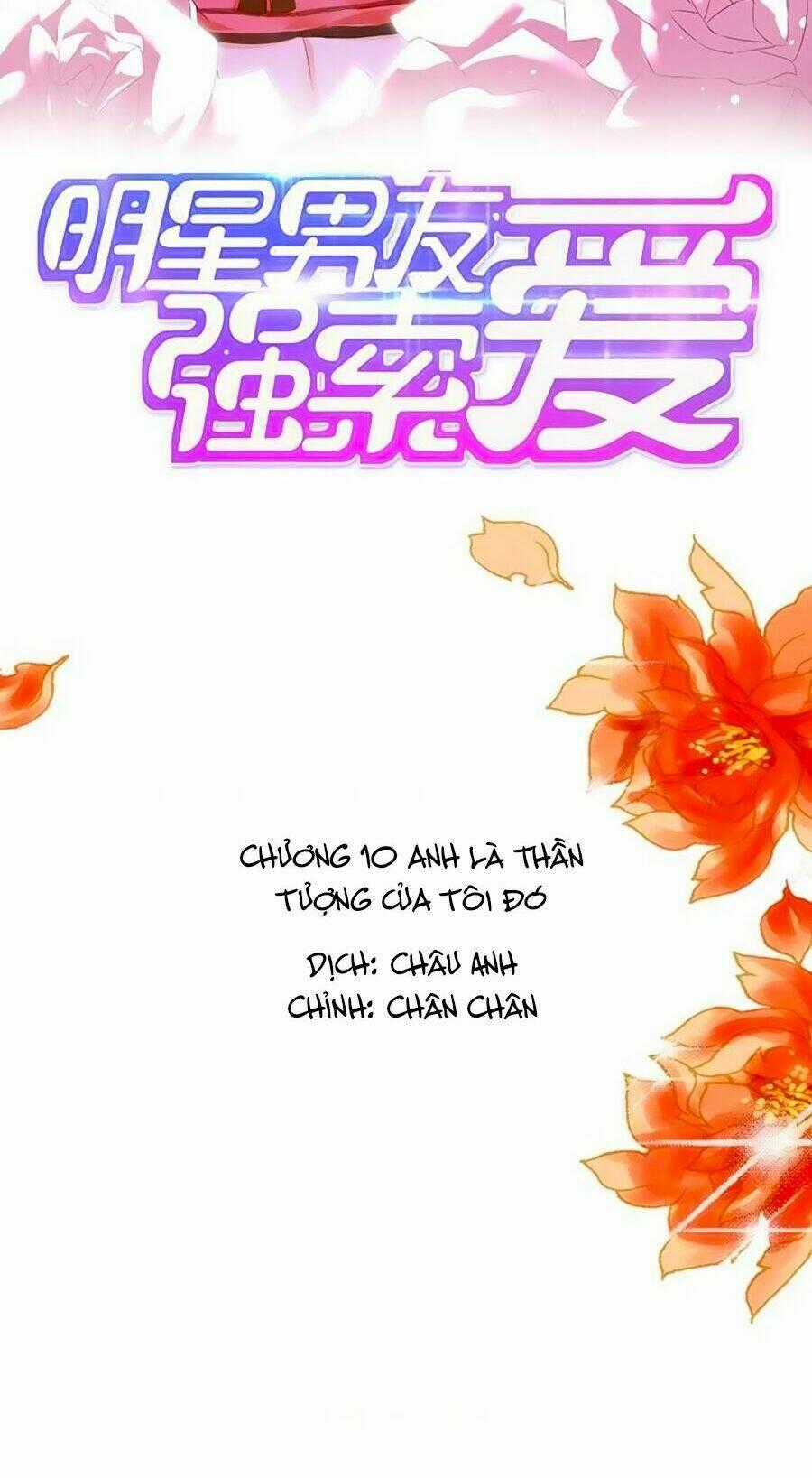 Bạn Trai Minh Tinh Bức Yêu Chapter 10 trang 1