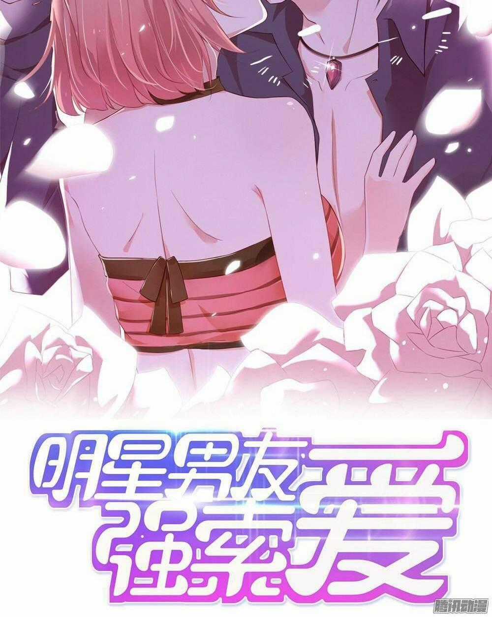 Bạn Trai Minh Tinh Bức Yêu Chapter 36 trang 1