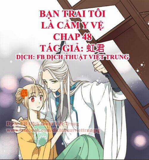 Bạn Trai Tôi Là Cẩm Y Vệ Chapter 48 trang 0