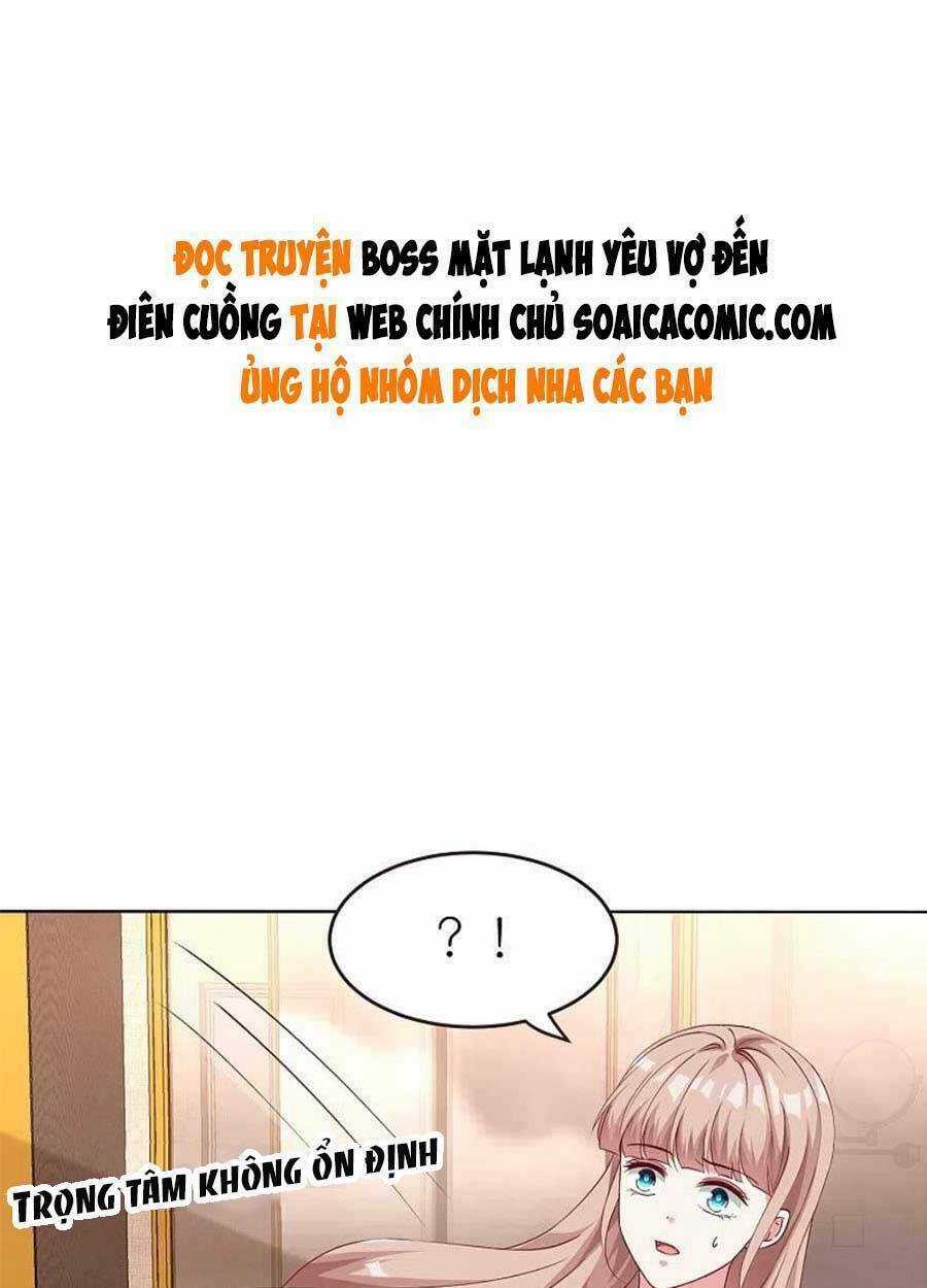 Băng Sơn Tổng Tài Sủng Thê Đến Vô Đạo Chapter 231 trang 1