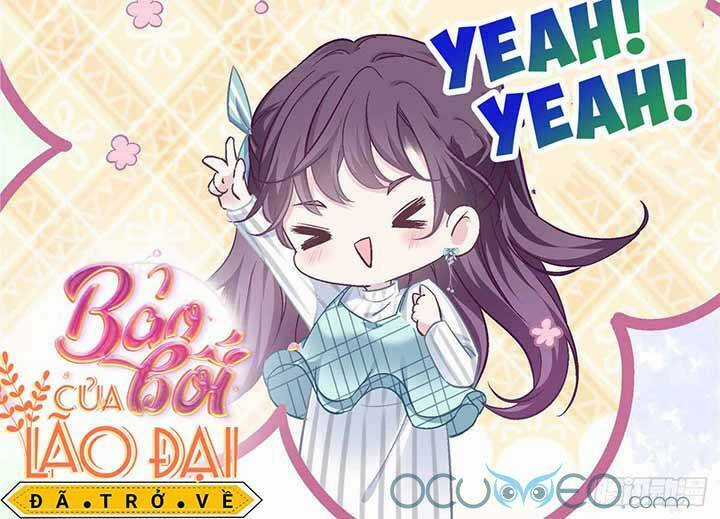 Bảo Bối Của Lão Đại Đã Xuyên Không Trở Về! Chapter 23 trang 40