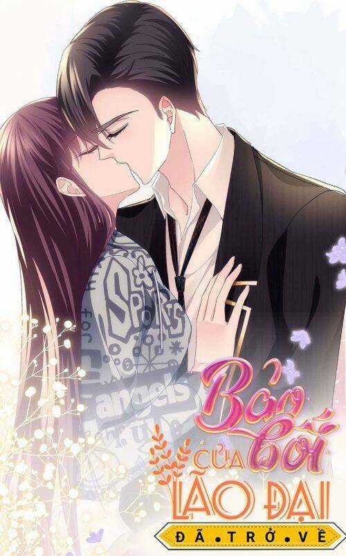 Bảo Bối Của Lão Đại Đã Xuyên Không Trở Về! Chapter 58 trang 0