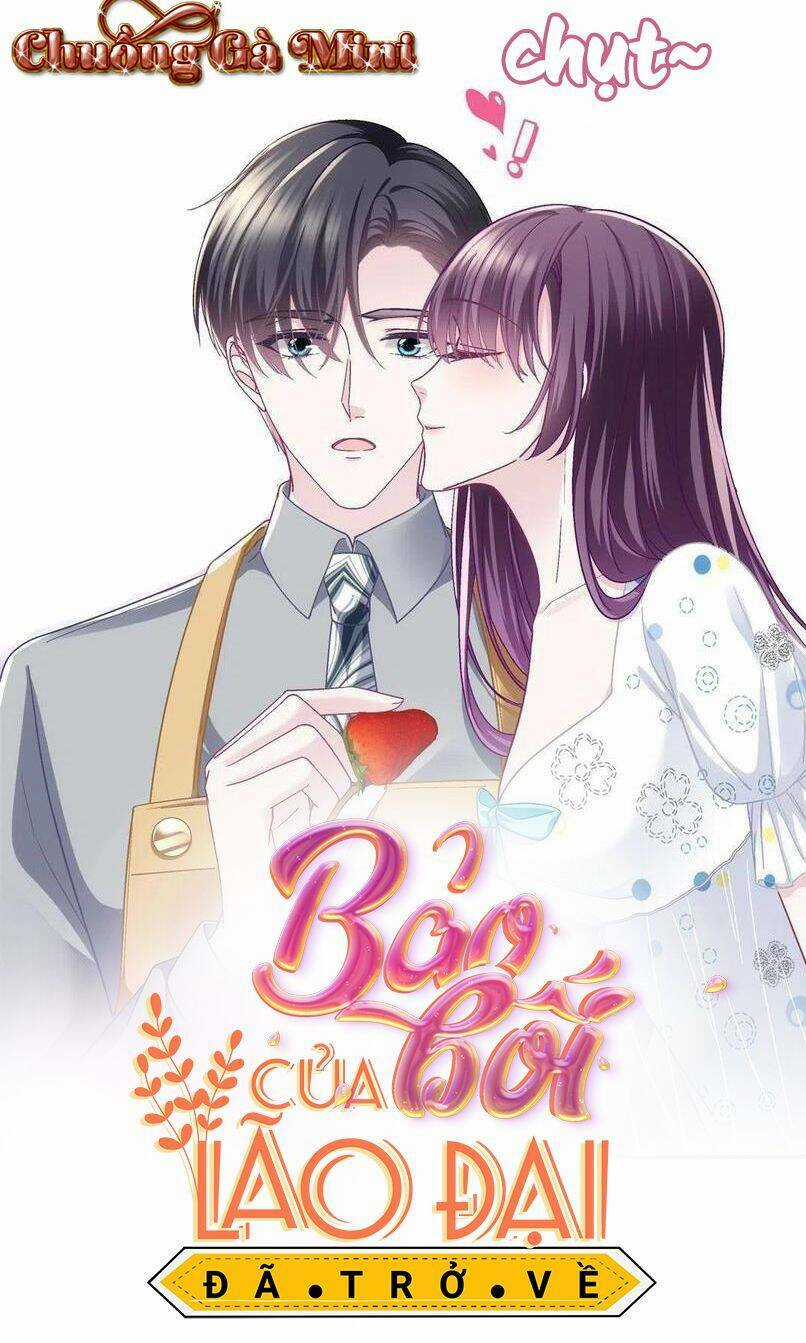 Bảo Bối Của Lão Đại Đã Xuyên Không Trở Về! Chapter 77 trang 0