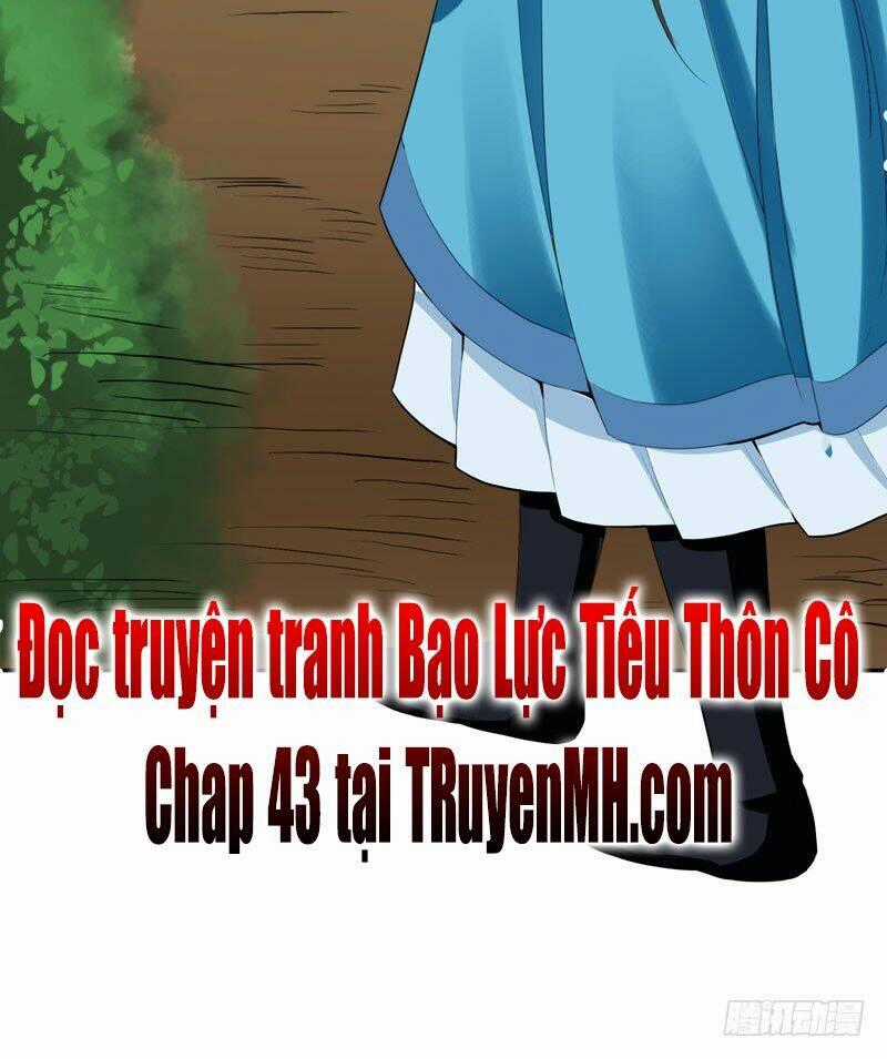Bạo Lực Tiếu Thôn Cô Chapter 42 trang 29