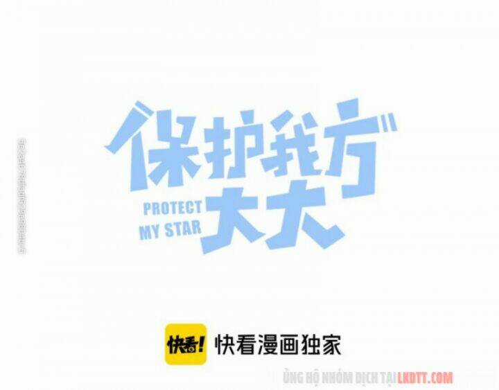 Bảo Vệ Siêu Sao Của Tôi Chapter 62 trang 1