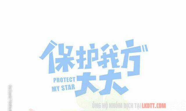 Bảo Vệ Siêu Sao Của Tôi Chapter 81 trang 2