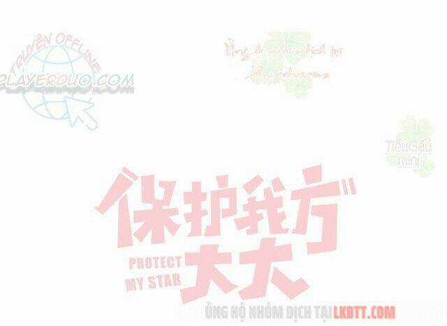 Bảo Vệ Siêu Sao Của Tôi Chapter 83 trang 0