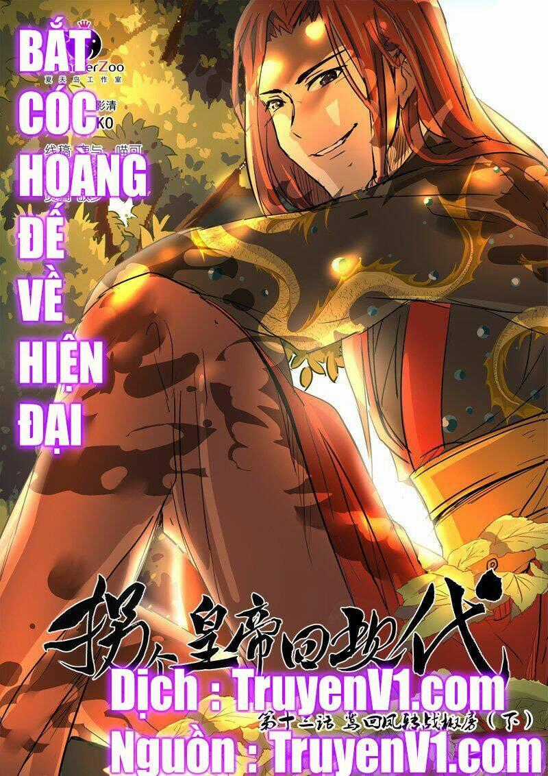 Bắt Cóc Hoàng Đế Về Hiện Đại Chapter 34 trang 0