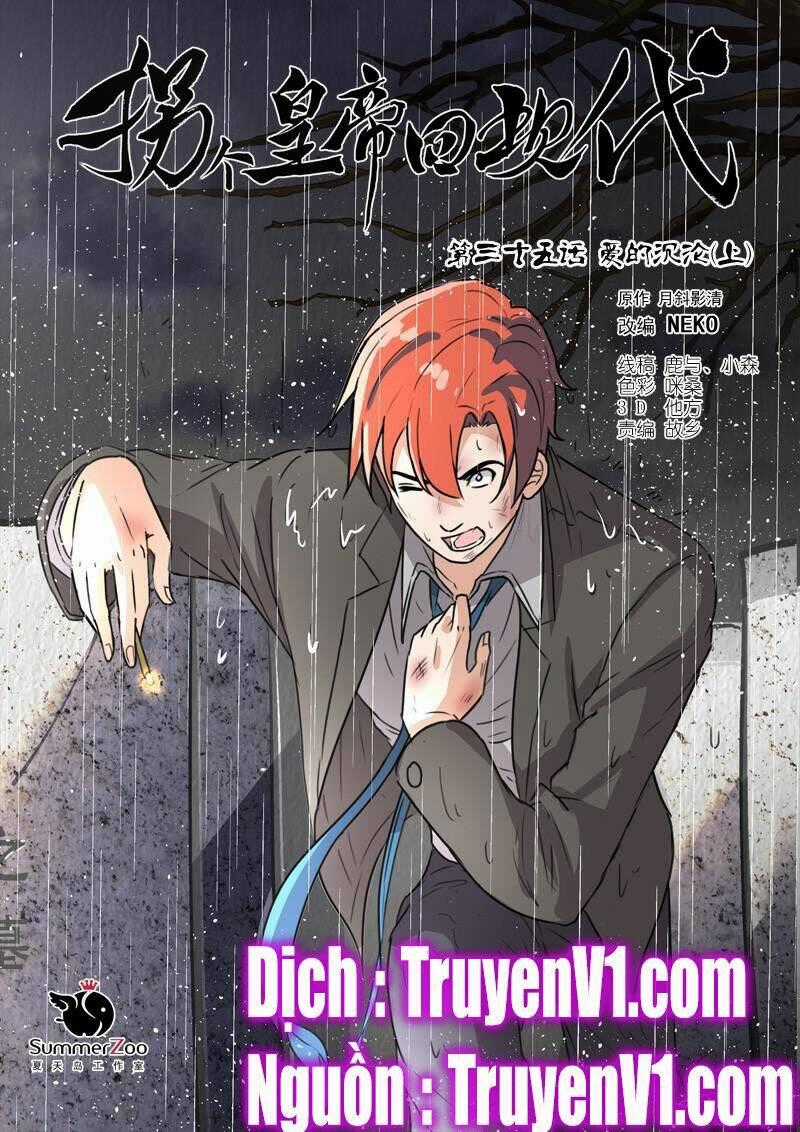 Bắt Cóc Hoàng Đế Về Hiện Đại Chapter 88 trang 0