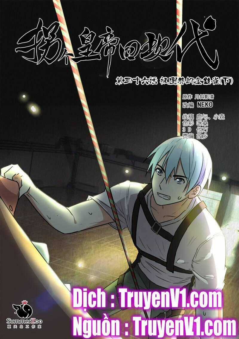 Bắt Cóc Hoàng Đế Về Hiện Đại Chapter 91 trang 0