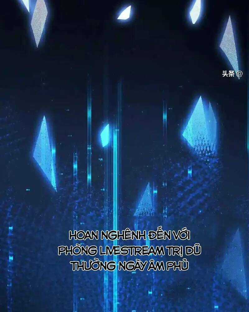 Bắt Đầu Livestream Ở Địa Phủ: Phát Sóng Trực Tiếp Ở Đây Ai Dám Đến Chương 1 trang 20