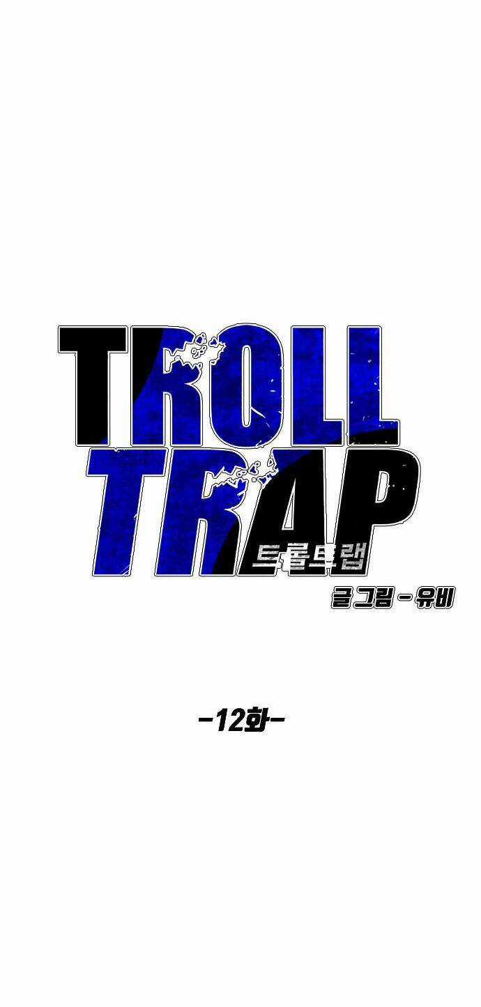 Bẫy Troll Chapter 12 trang 17