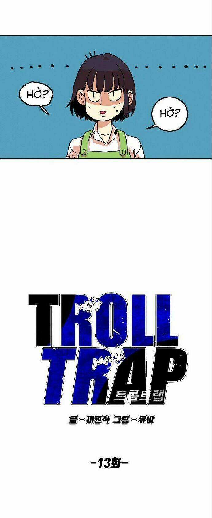 Bẫy Troll Chapter 13 trang 17
