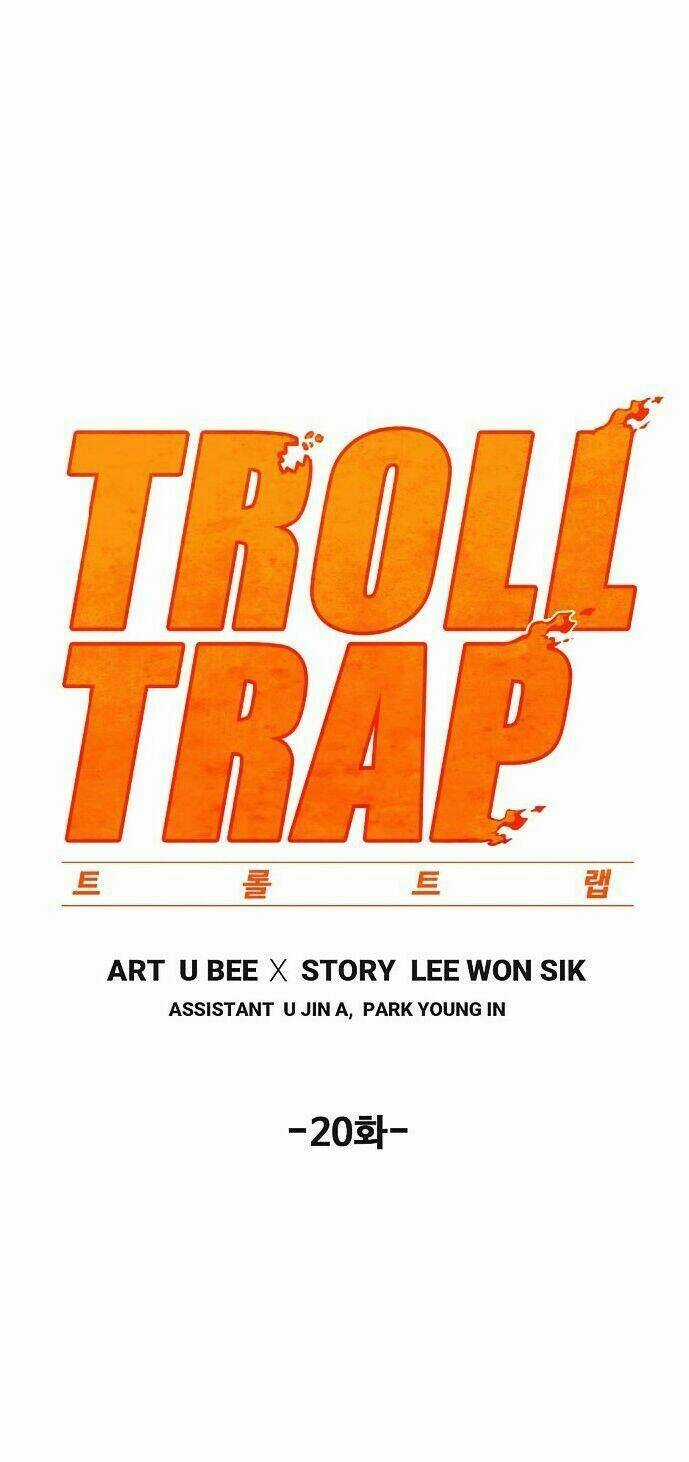 Bẫy Troll Chapter 20 trang 8