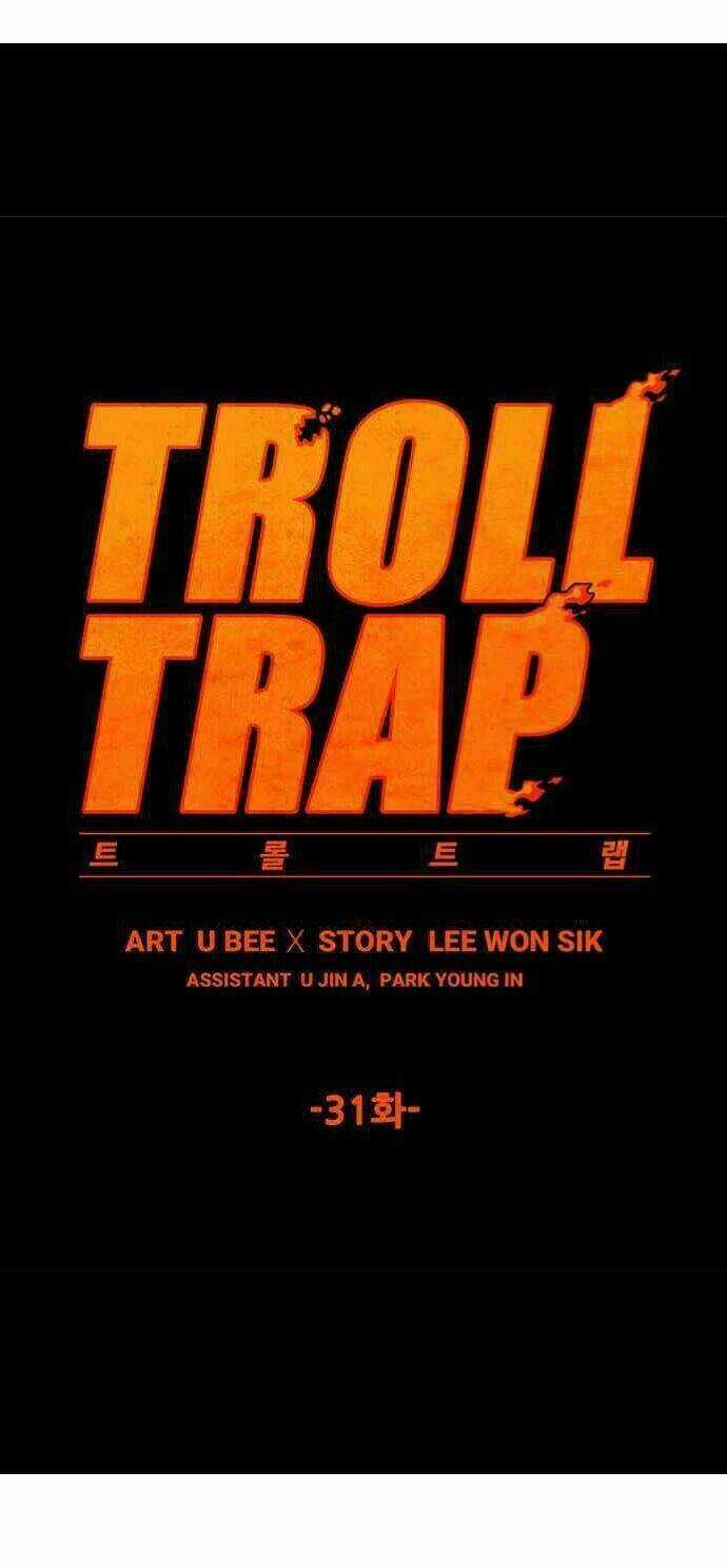 Bẫy Troll Chapter 31 trang 4
