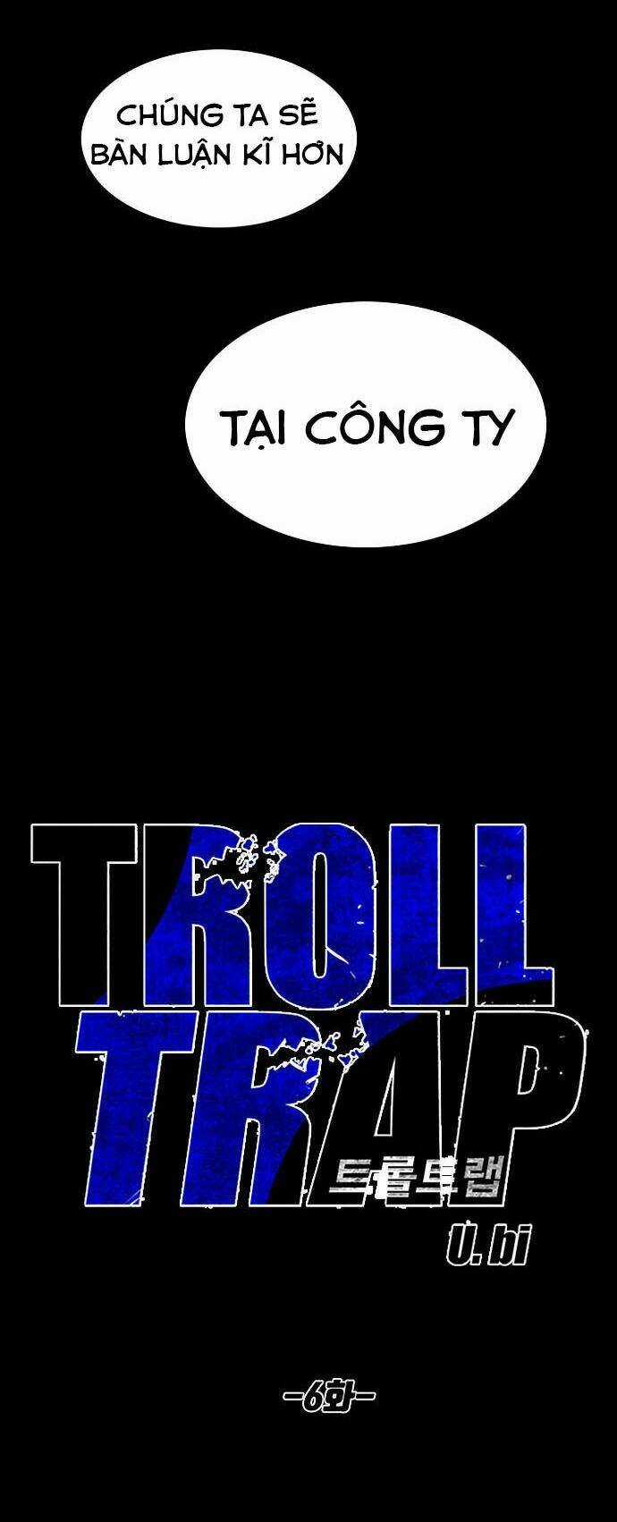 Bẫy Troll Chapter 6 trang 11