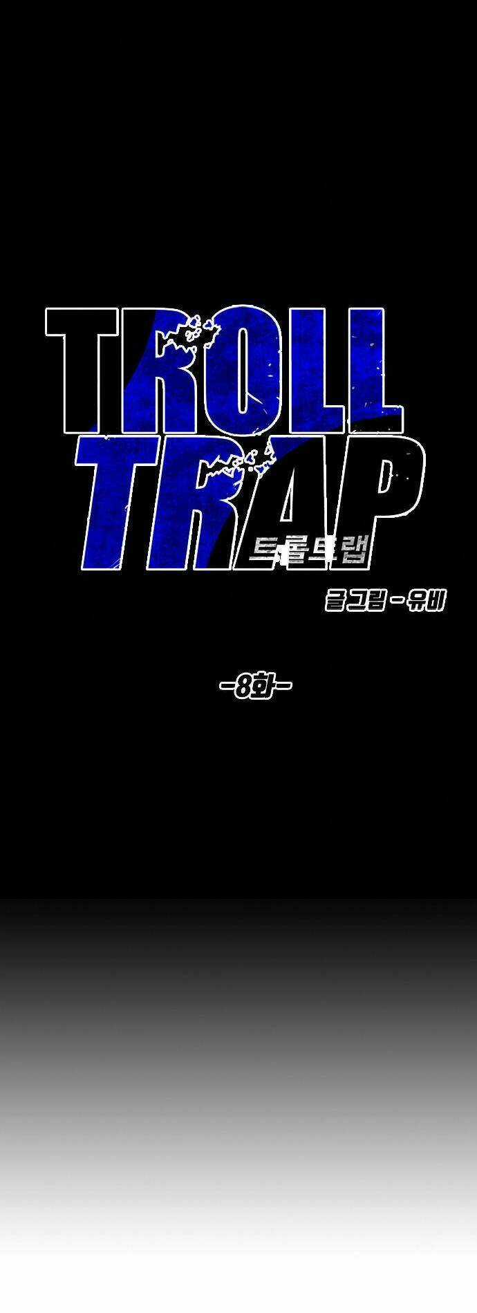 Bẫy Troll Chapter 8 trang 15