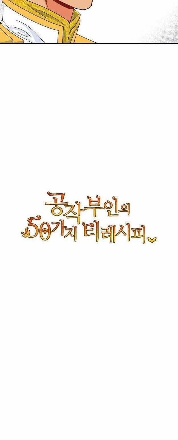 Bí Quyết Trà 50 Của Nữ Công Tước Chapter 34 trang 43