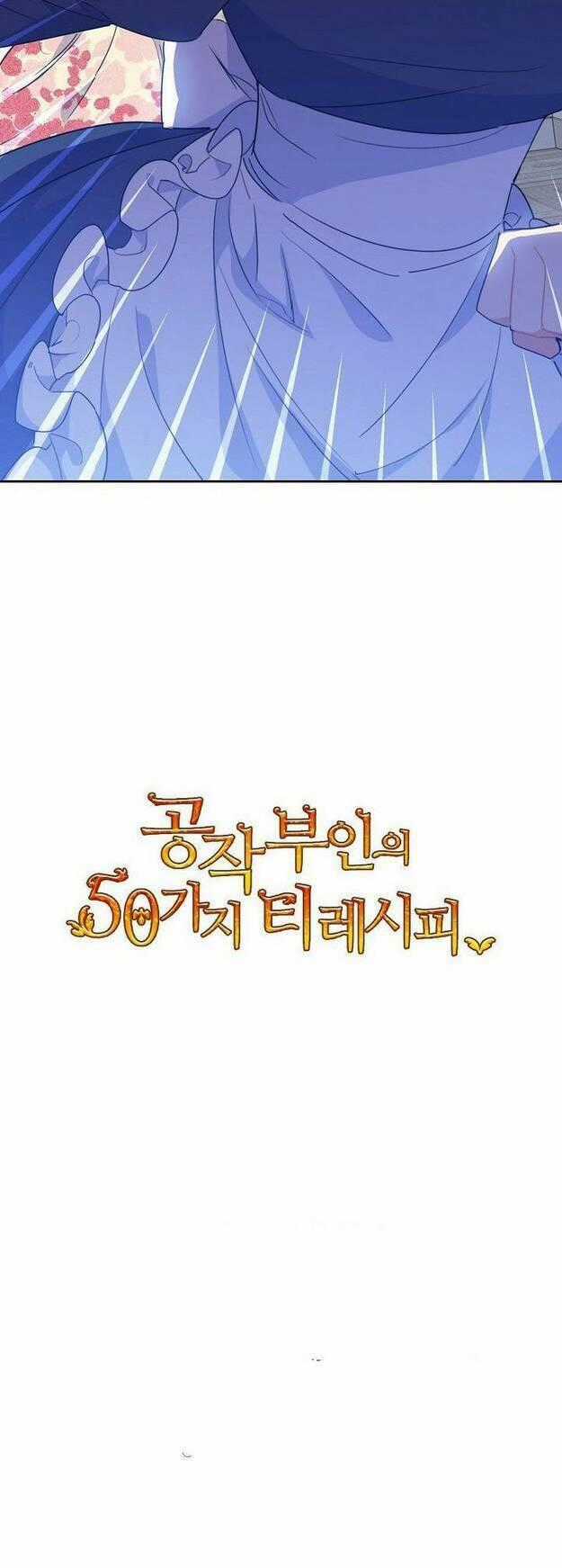 Bí Quyết Trà 50 Của Nữ Công Tước Chapter 36 trang 56