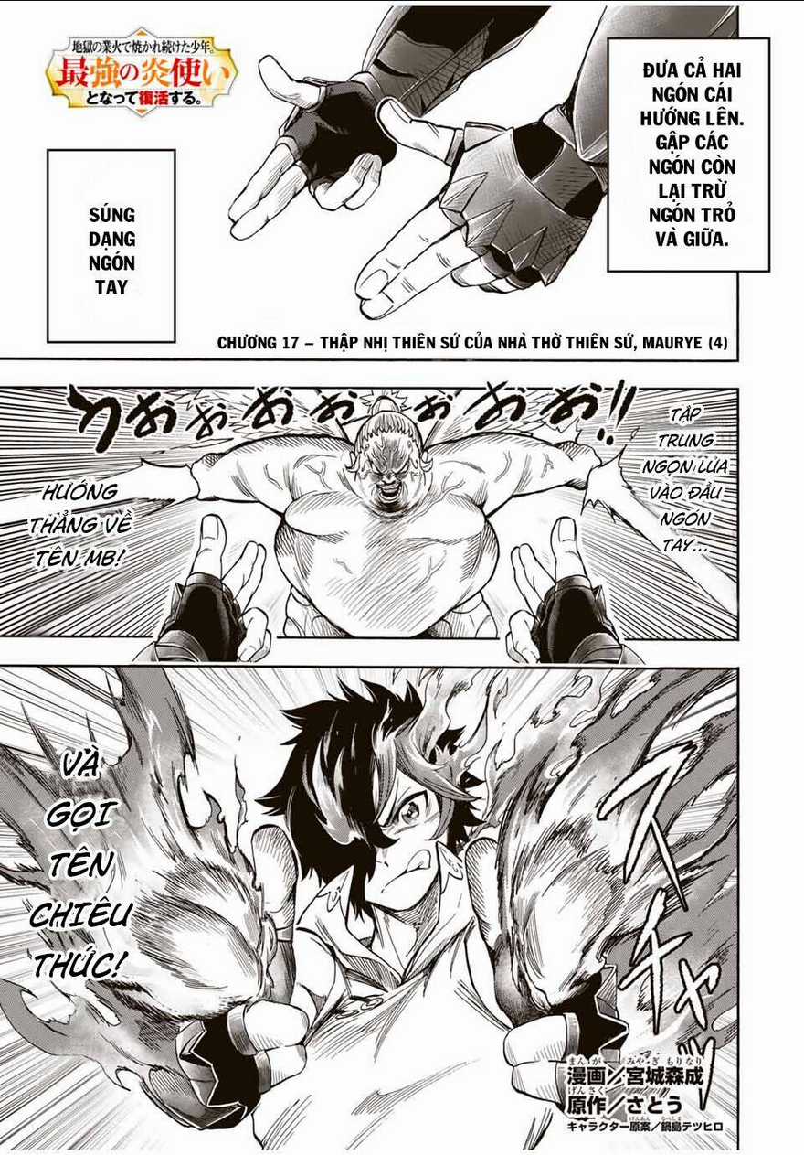 Bị Thiêu Rụi Bởi Ngọn Lửa Địa Ngục, Hồi Sinh Với Tư Cách Hoả Thuật Sư Mạnh Nhất Chapter 17 trang 3