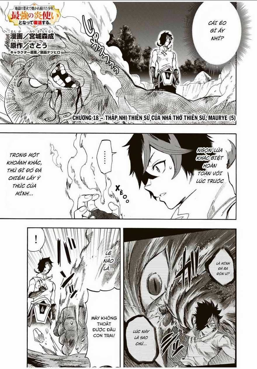 Bị Thiêu Rụi Bởi Ngọn Lửa Địa Ngục, Hồi Sinh Với Tư Cách Hoả Thuật Sư Mạnh Nhất Chapter 18 trang 3