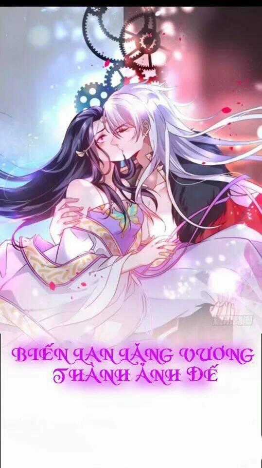 Biến Lan Lăng Vương Thành Ảnh Đế Chapter 6 trang 0