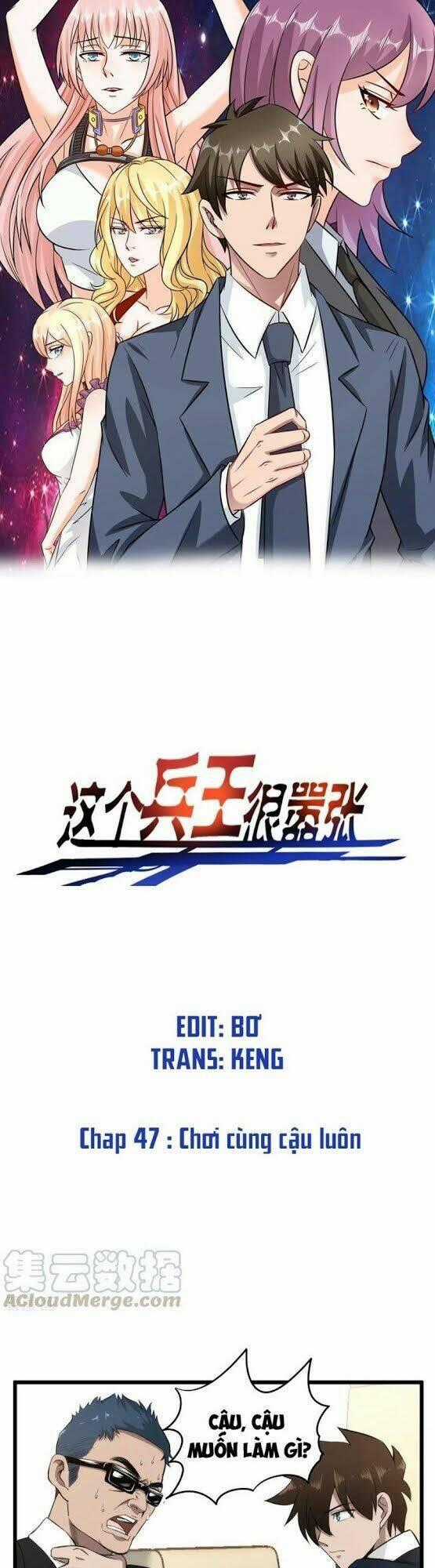 Binh Vương Này Thật Kiêu Ngạo Chapter 47 trang 1