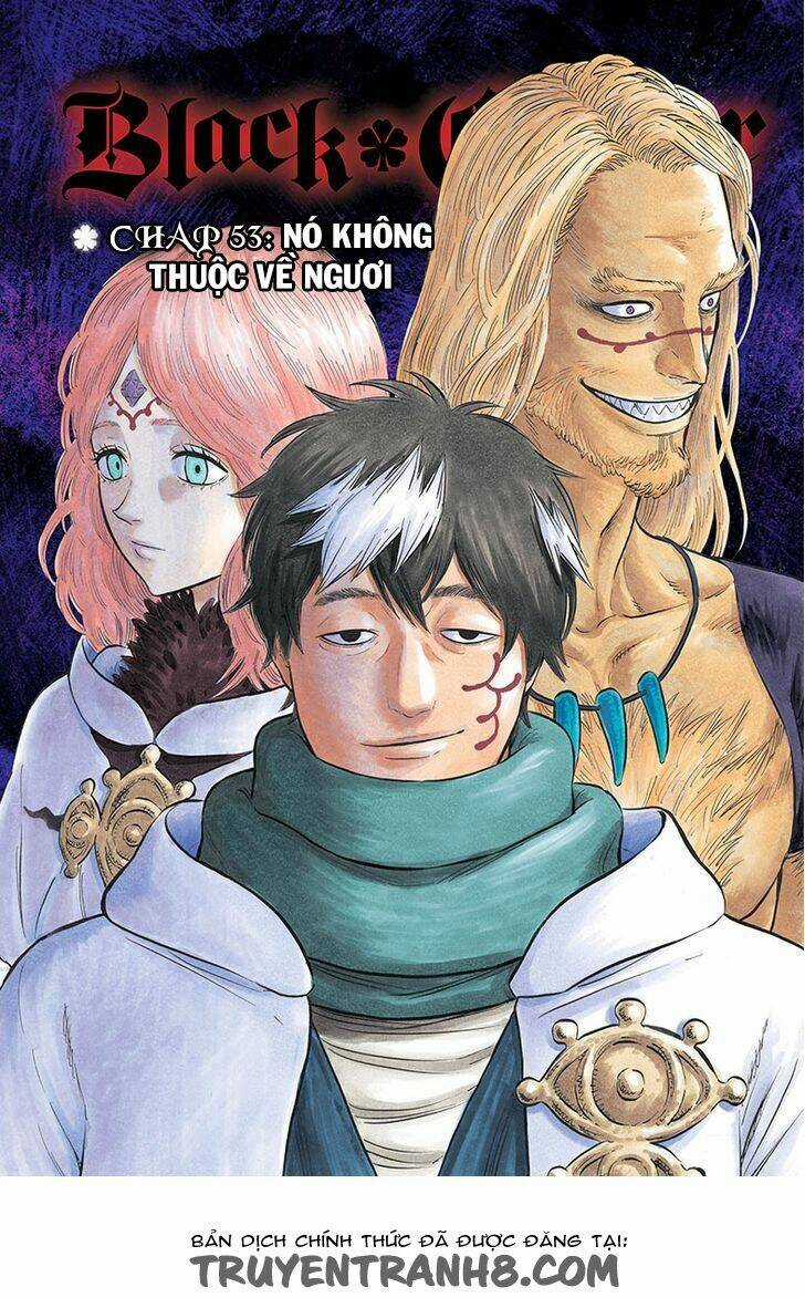 Black Clover - Pháp Sư Không Phép Thuật Chapter 53 trang 0
