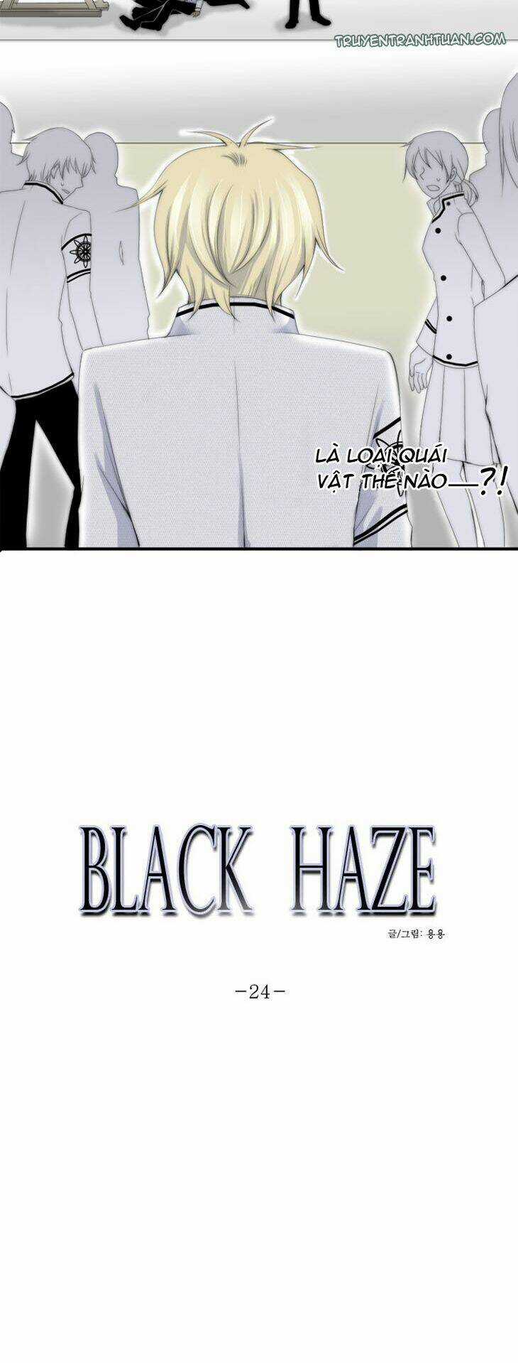 Black Haze Chapter 24 trang 4