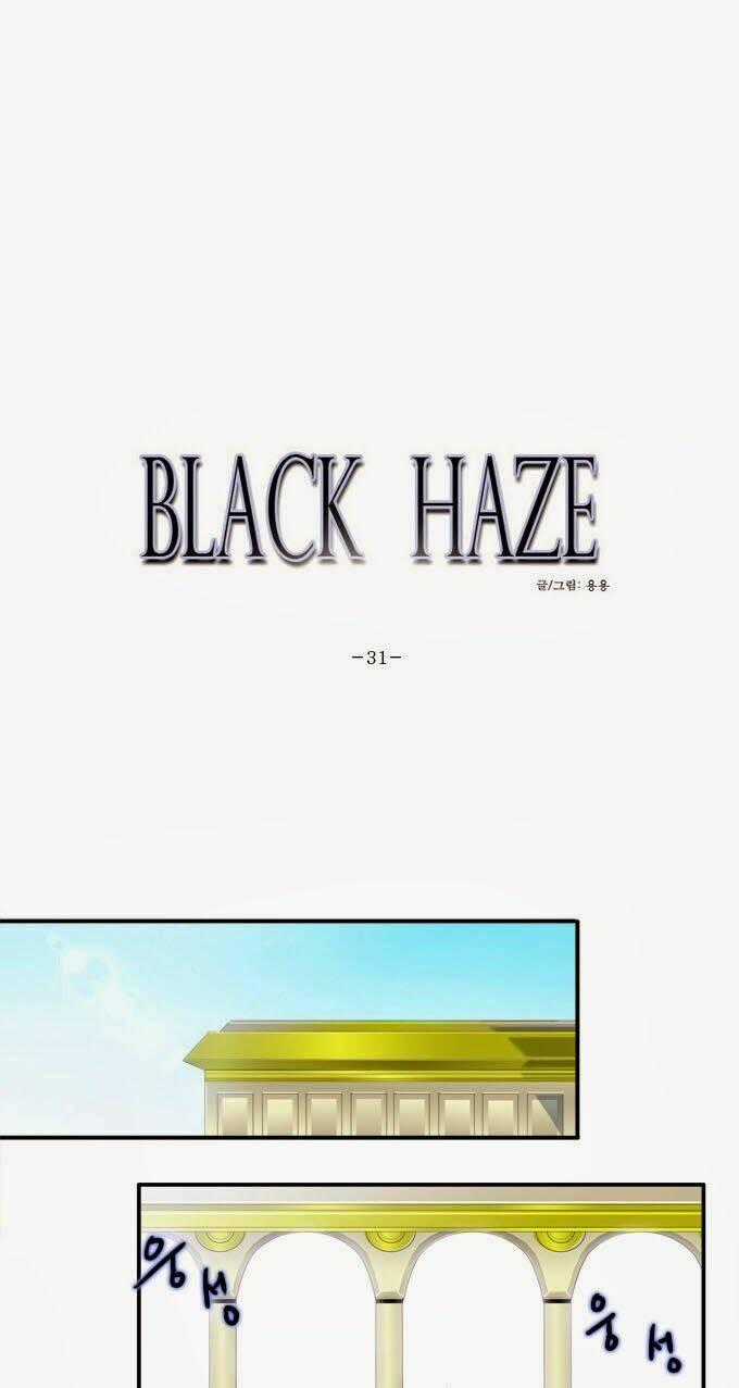 Black Haze Chapter 31 trang 1