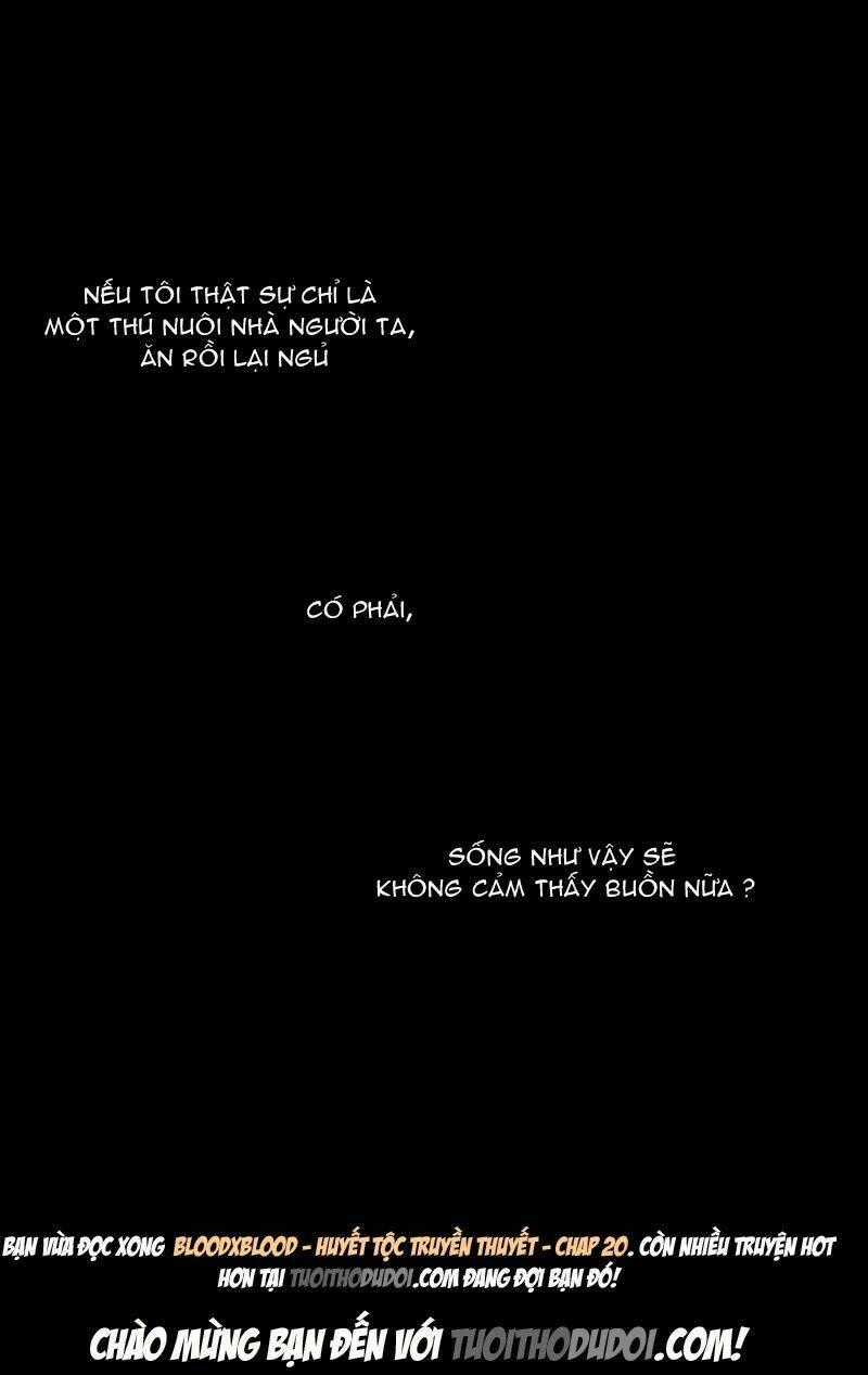 Bloodxblood - Huyết Tộc Truyền Thuyết Chapter 20 trang 17