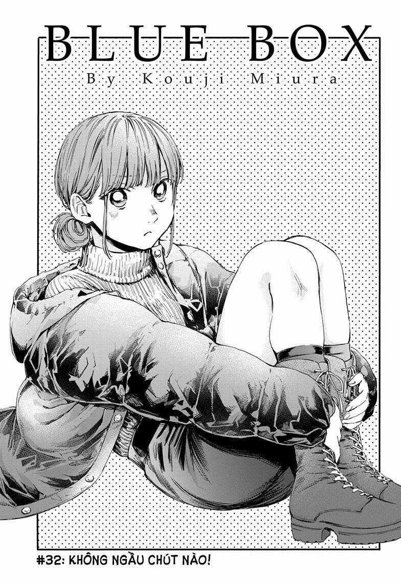 Blue Box Chapter 32 trang 1
