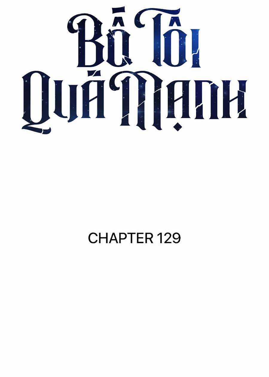Bố Tôi Quá Mạnh Chapter 129 trang 32