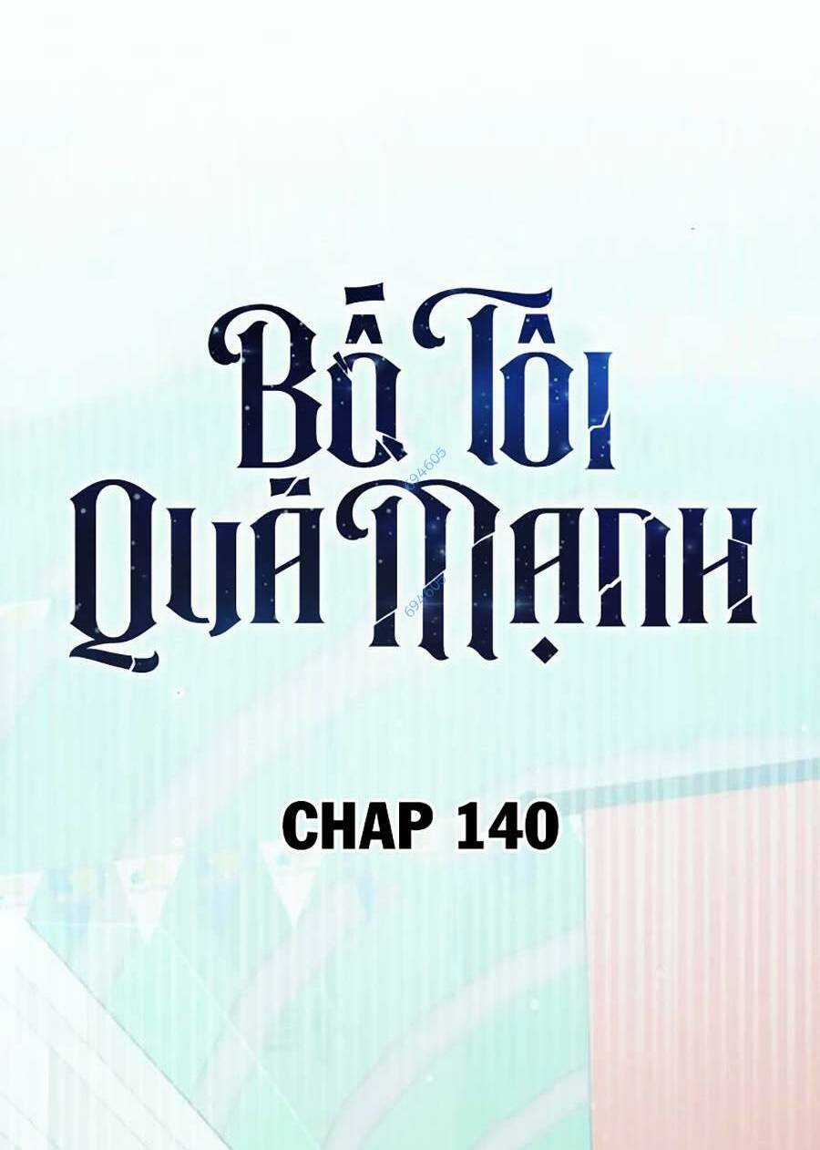 Bố Tôi Quá Mạnh Chapter 140 trang 25