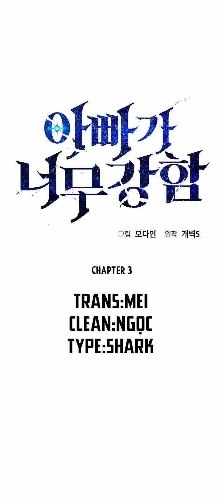 Bố Tôi Quá Mạnh Chapter 3 trang 3