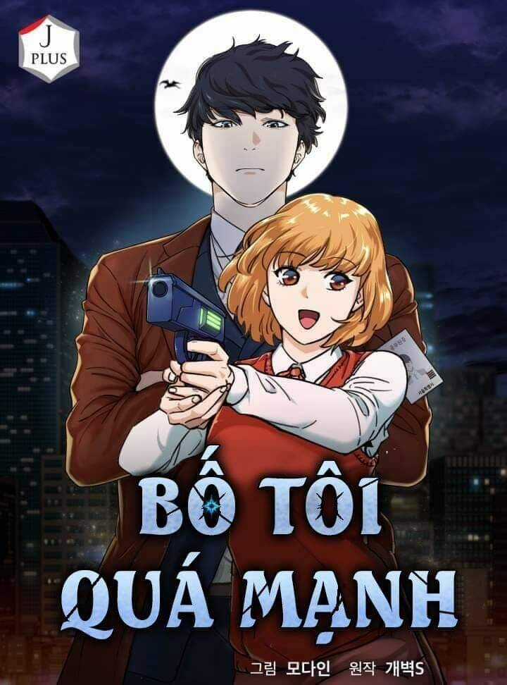 Bố Tôi Quá Mạnh Chapter 33 trang 0