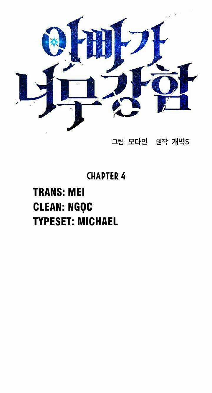 Bố Tôi Quá Mạnh Chapter 4 trang 3