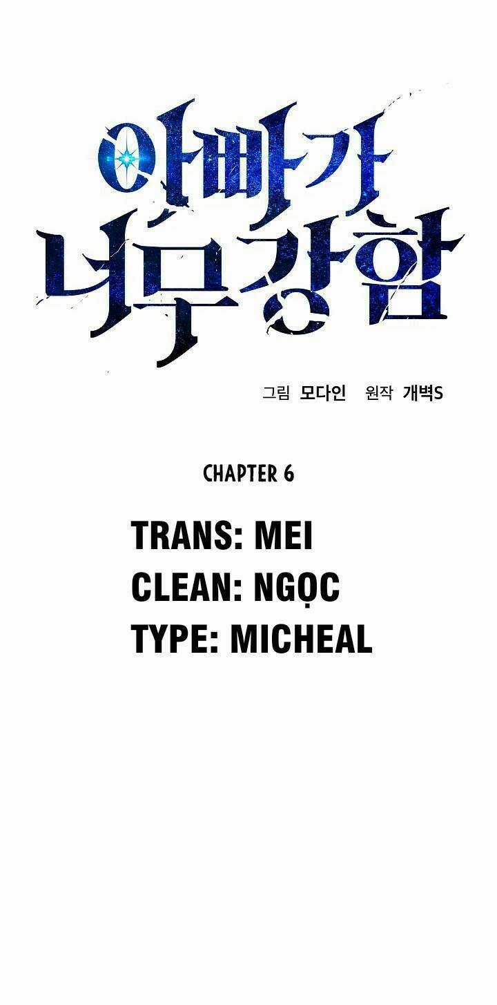 Bố Tôi Quá Mạnh Chapter 6 trang 2