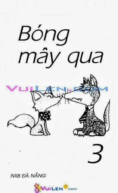 Bóng Mây Qua Chapter 3 trang 0